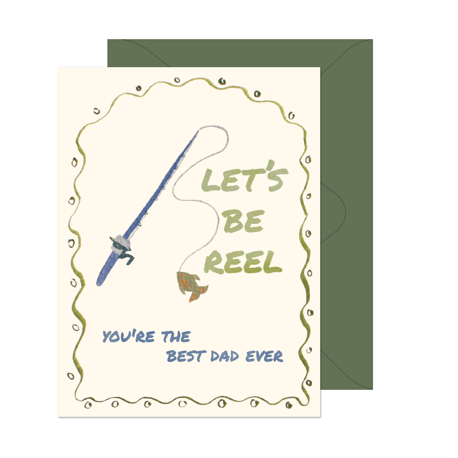 Let's Be Reel Best Dad Card