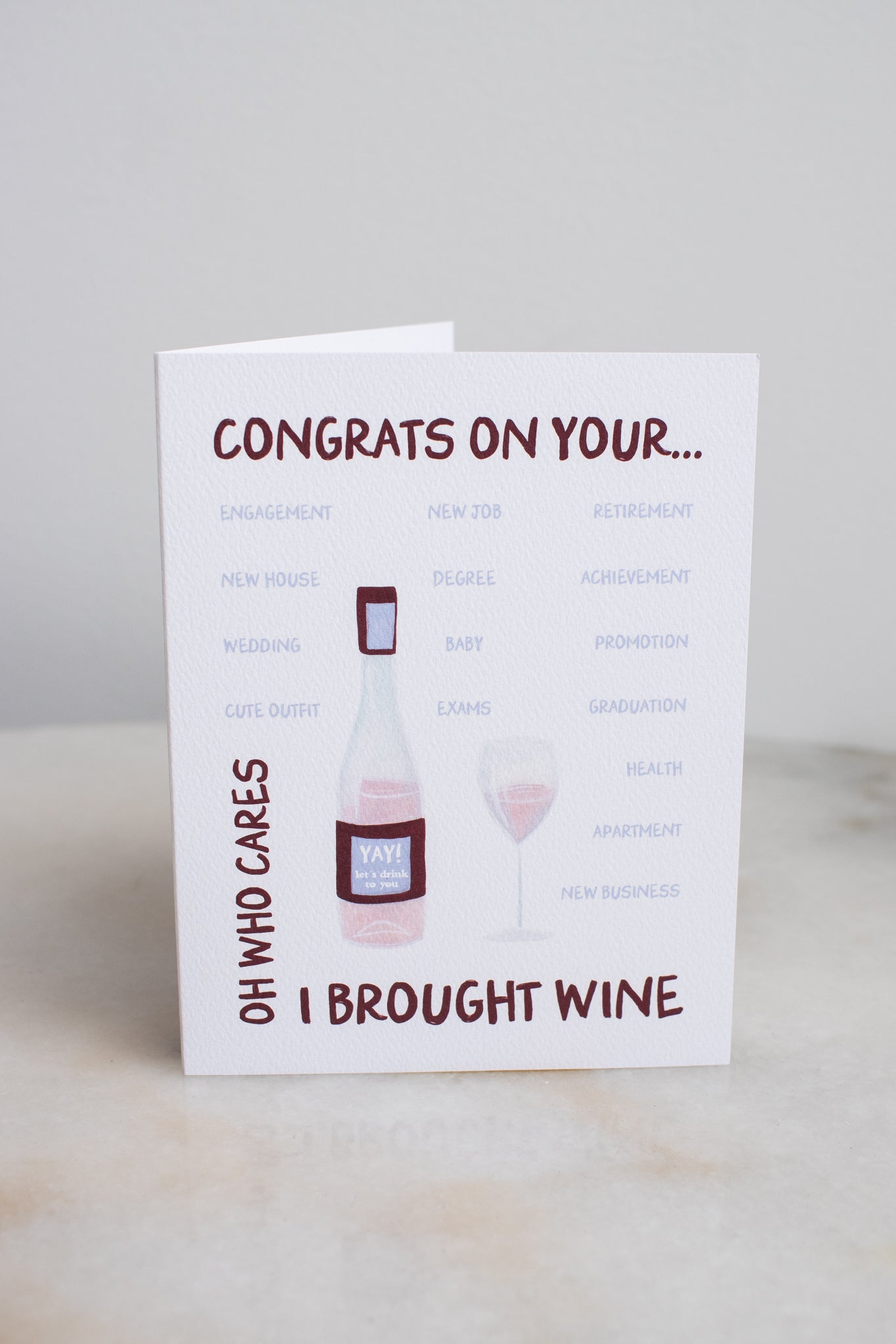 Congrats, I Brought The Wine Card