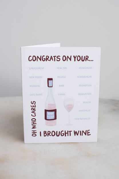 Congrats, I Brought The Wine Card