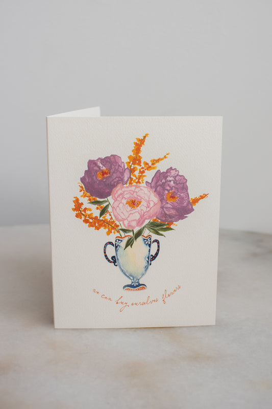 Buy Ourselves Flowers Galentine's Day Card