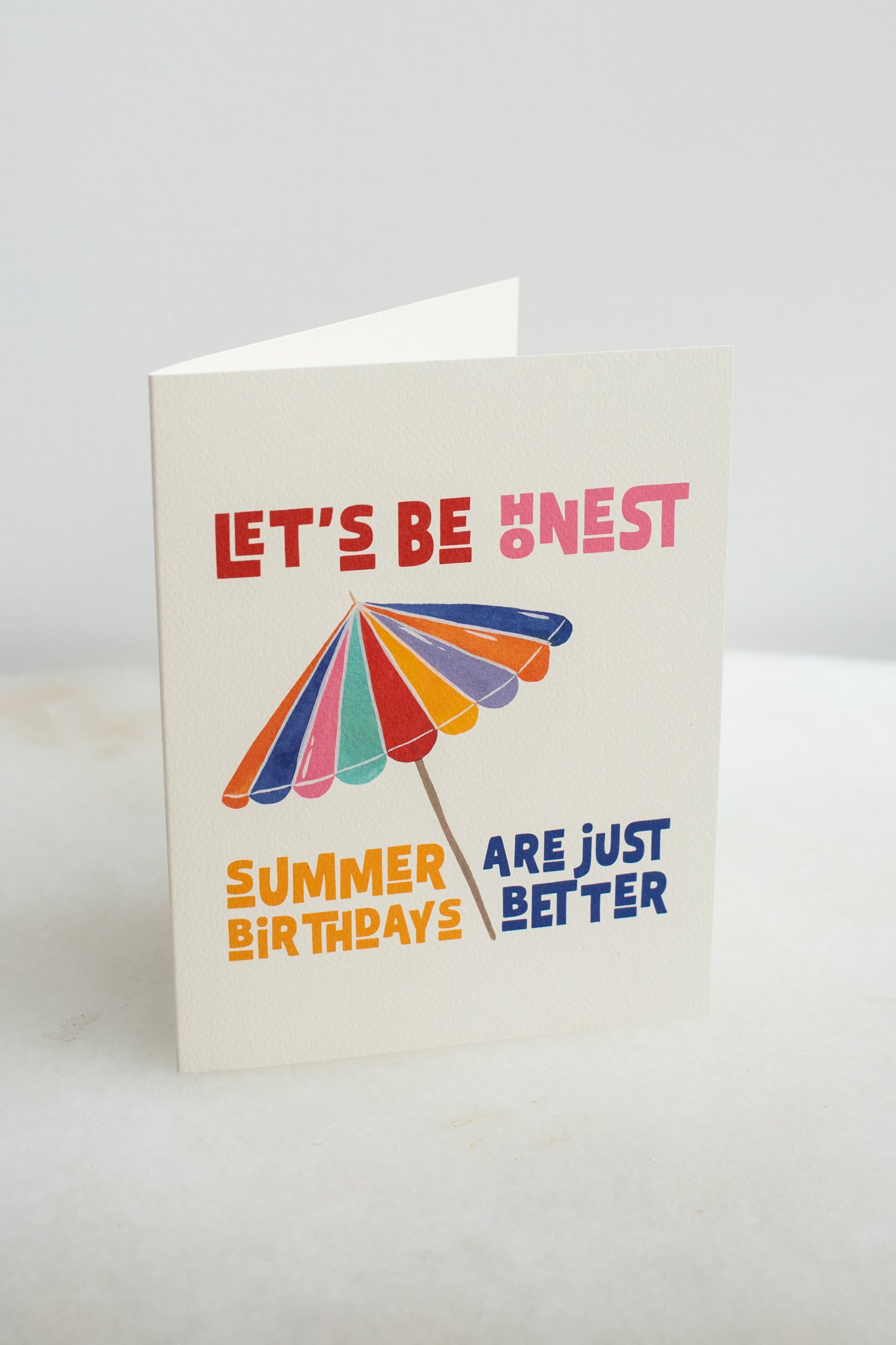 Summer Birthdays are Better Card