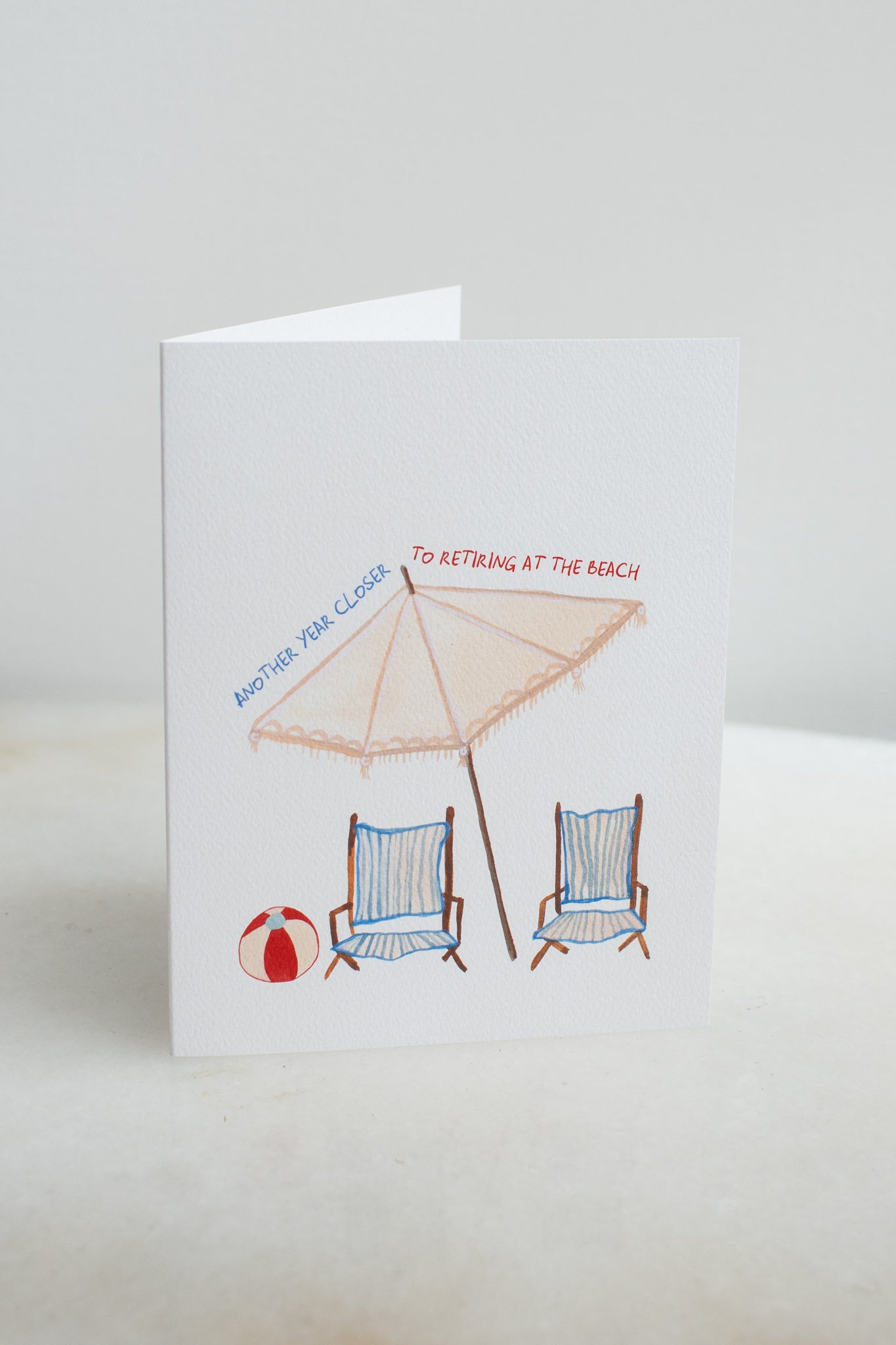 One Year Closer to Retiring at the Beach Birthday Card