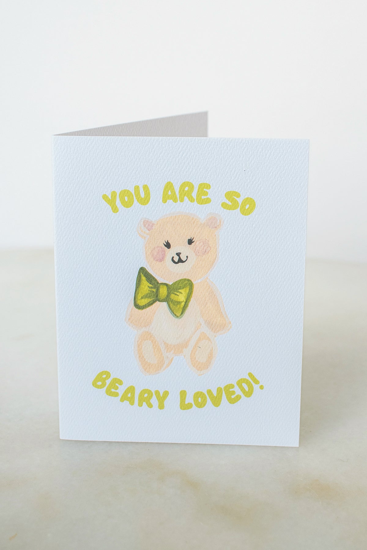 You Are So Beary Loved Card