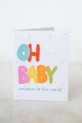 Oh Baby Welcome to the World Card