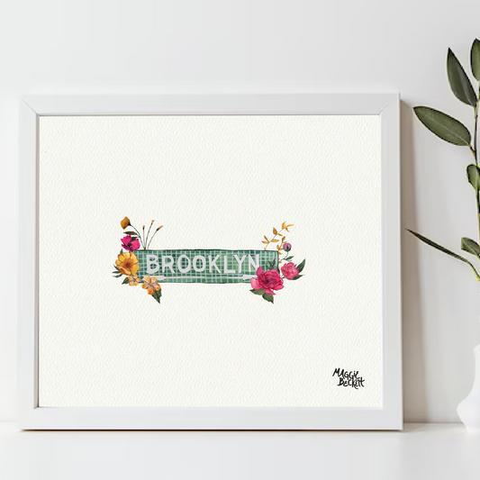 Brooklyn Subway Sign and Florals Art Print