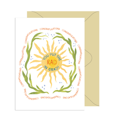 Put the Rad in Grad Sun Card