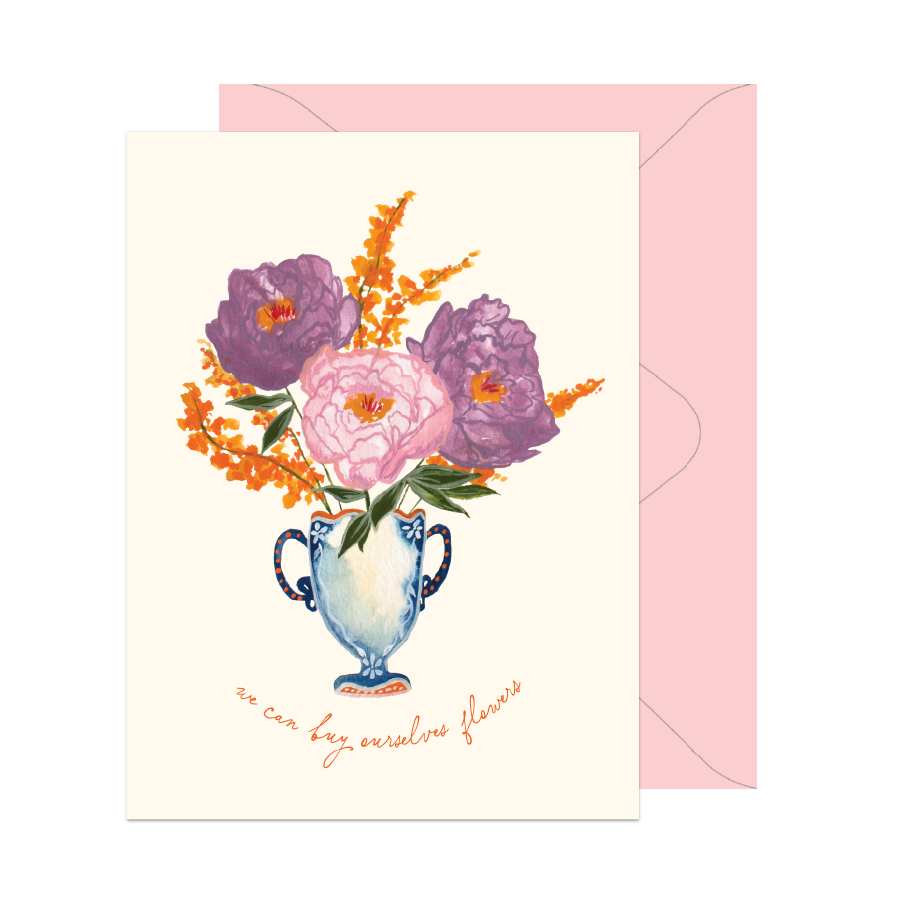 Buy Ourselves Flowers Galentine's Day Card